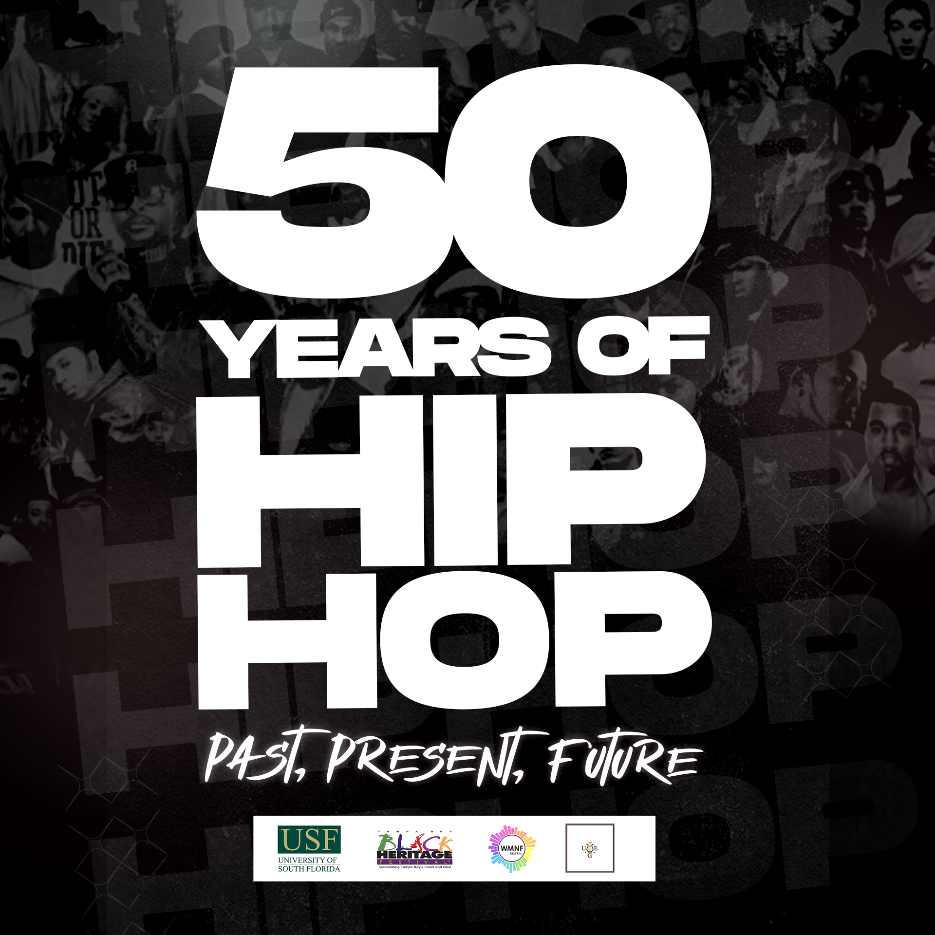 50 Years of Hip Hop: Past, Present & Future